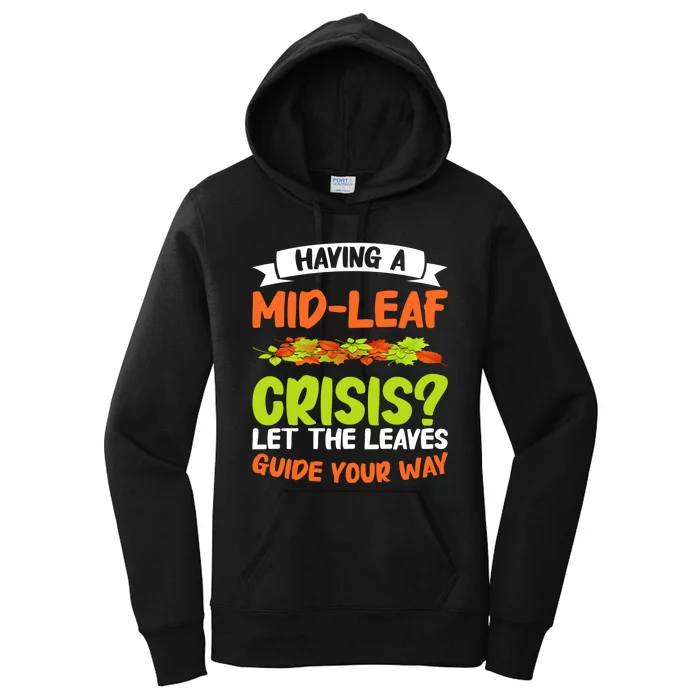 Leaf Peeping Fall Foliage Autumn Leaves Women's Pullover Hoodie