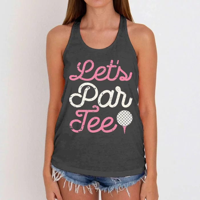 Lets Par Funny Golf Golfer Party Team Women's Knotted Racerback Tank