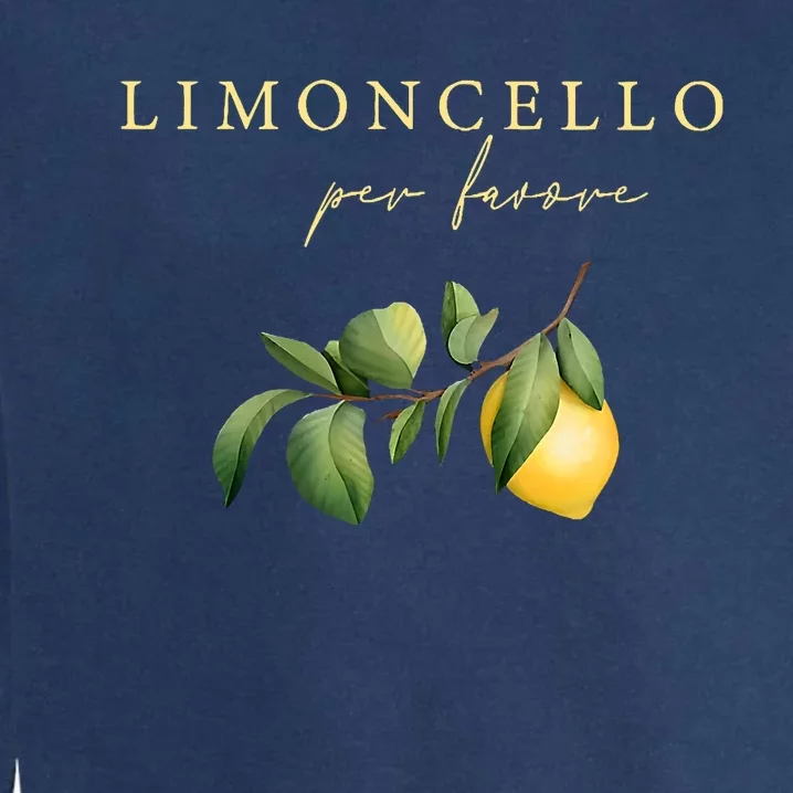 Limoncello Per Favore Garment-Dyed Sweatshirt