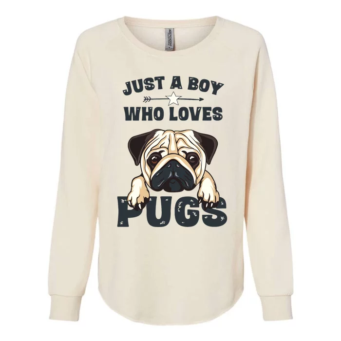 Love Pugs Funny Cute Pug Lover Saying For Boy Womens California Wash Sweatshirt