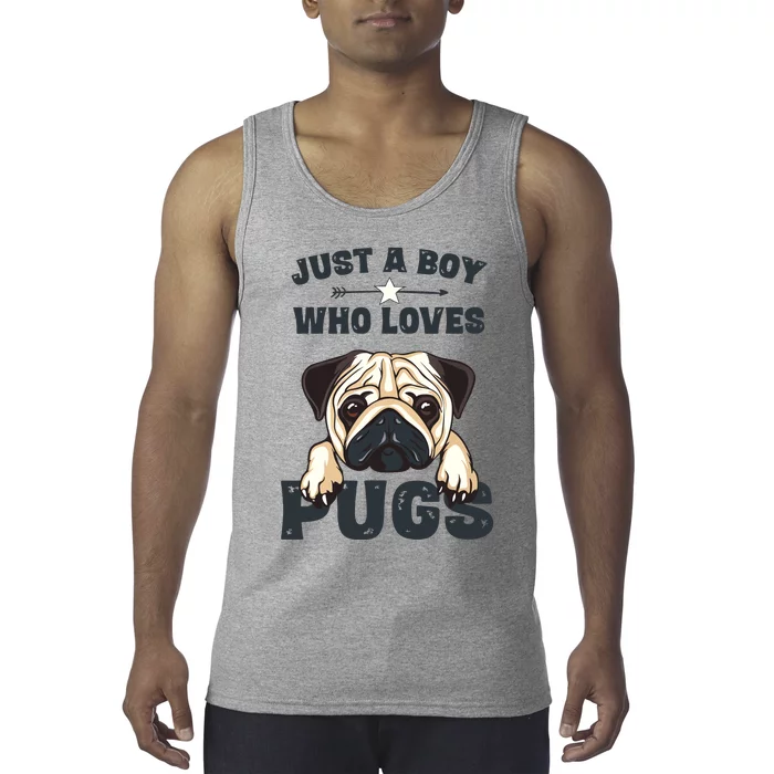 Love Pugs Funny Cute Pug Lover Saying For Boy Tank Top