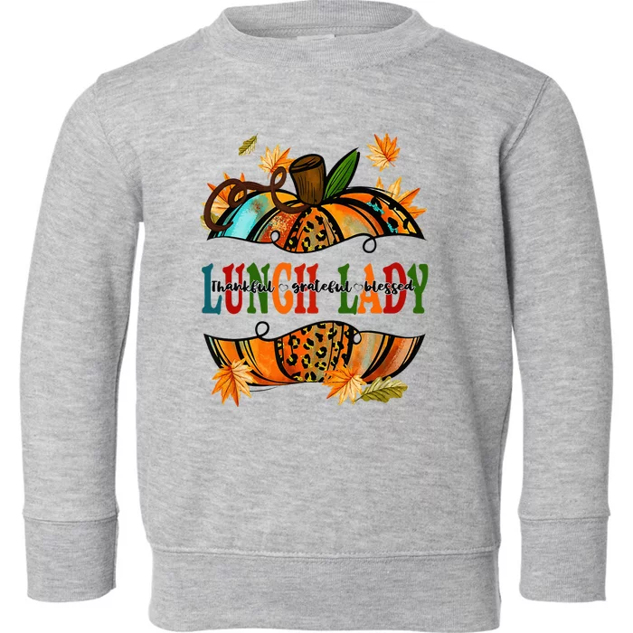 Leopard Pumpkin Fall Autumn Thanksgiving Lunch Lady Toddler Sweatshirt