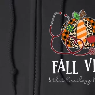 Leopard Pumpkin Fall Vibes And That Oncology Nurse Life Full Zip Hoodie