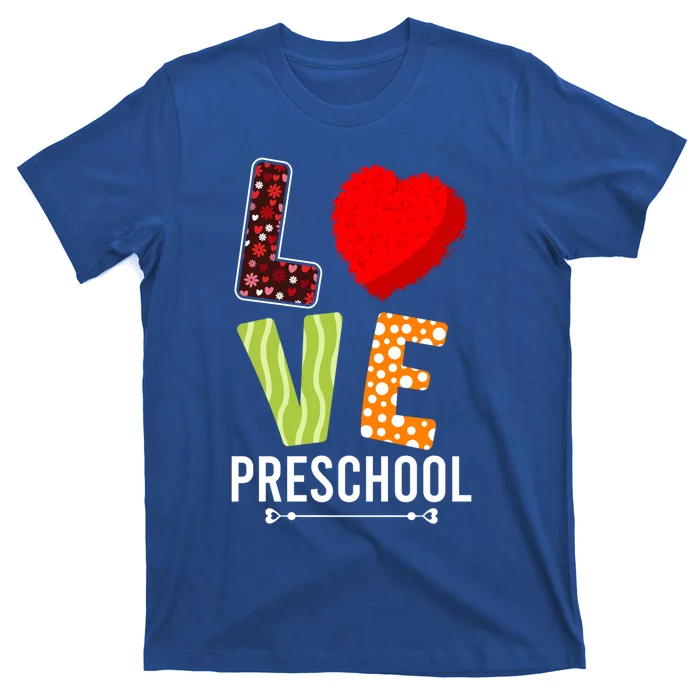 Love Preschool Grade Teacher Happy Valentines Day Gift T-Shirt