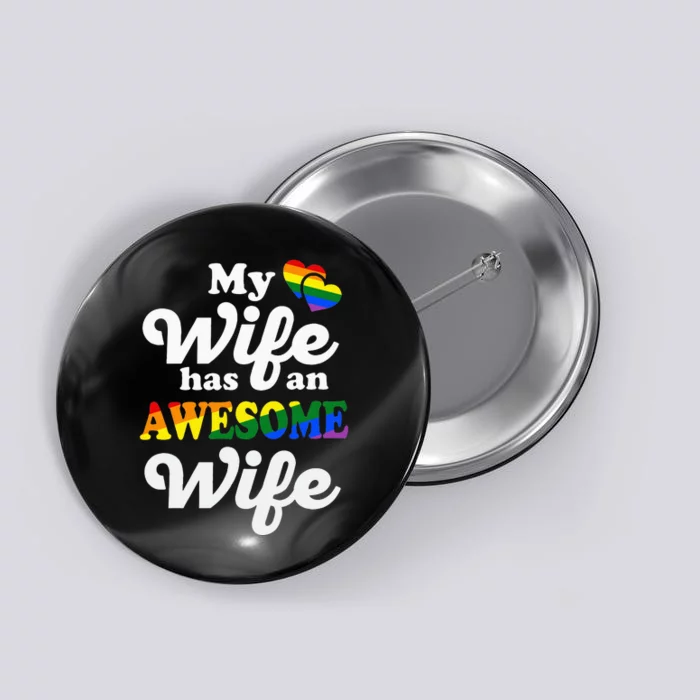 LGBTQ Pride Gay Couple Funny Wedding Lesbian Couples Wife Button