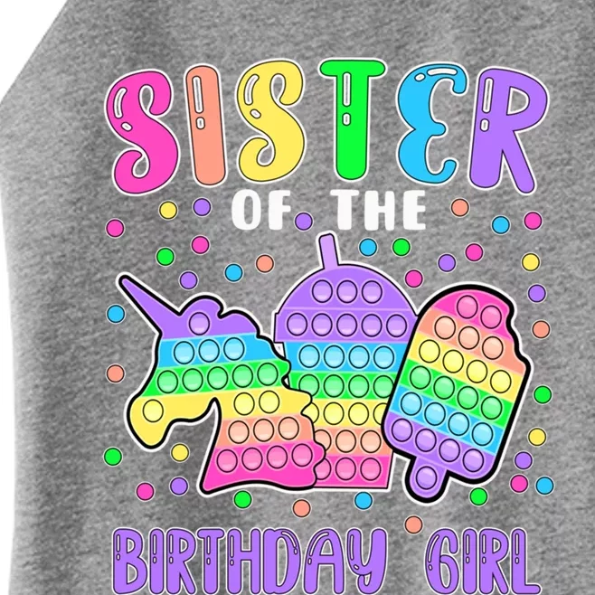 Lets Popcute Giftit Sister Of The Birthday Popcute Giftit Great Gift Women’s Perfect Tri Rocker Tank