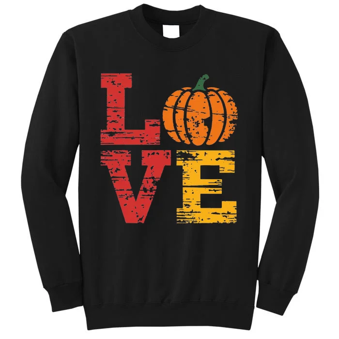 Love Pumpkin Halloween Fall Season 2024 Tall Sweatshirt