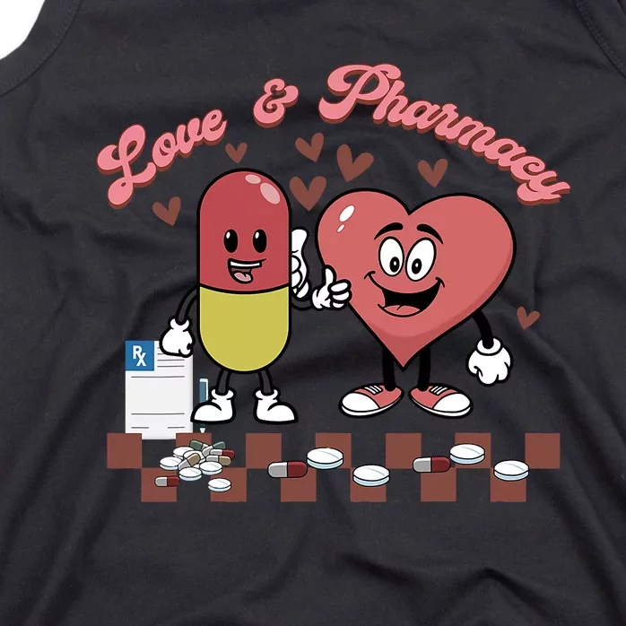 Love & Pharmacy Happy Valentines Day Funny Pharmacist Tank Top