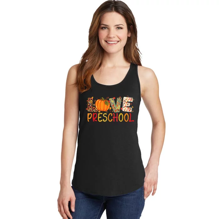 Love Preschool Happy Fall Thanksgiving Teacher Ladies Essential Tank