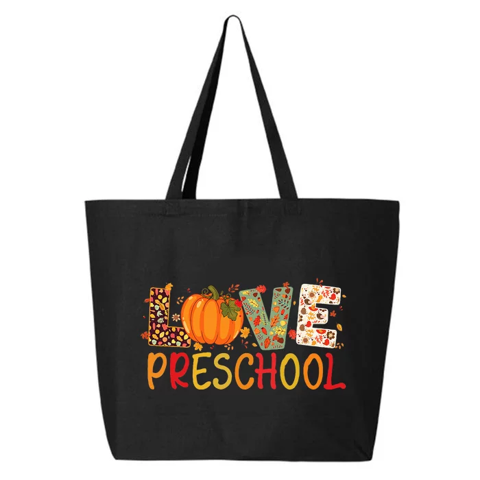 Love Preschool Happy Fall Thanksgiving Teacher 25L Jumbo Tote