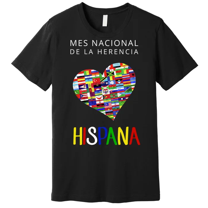 Latino Pride Hispanic Heritage Month Premium T-Shirt