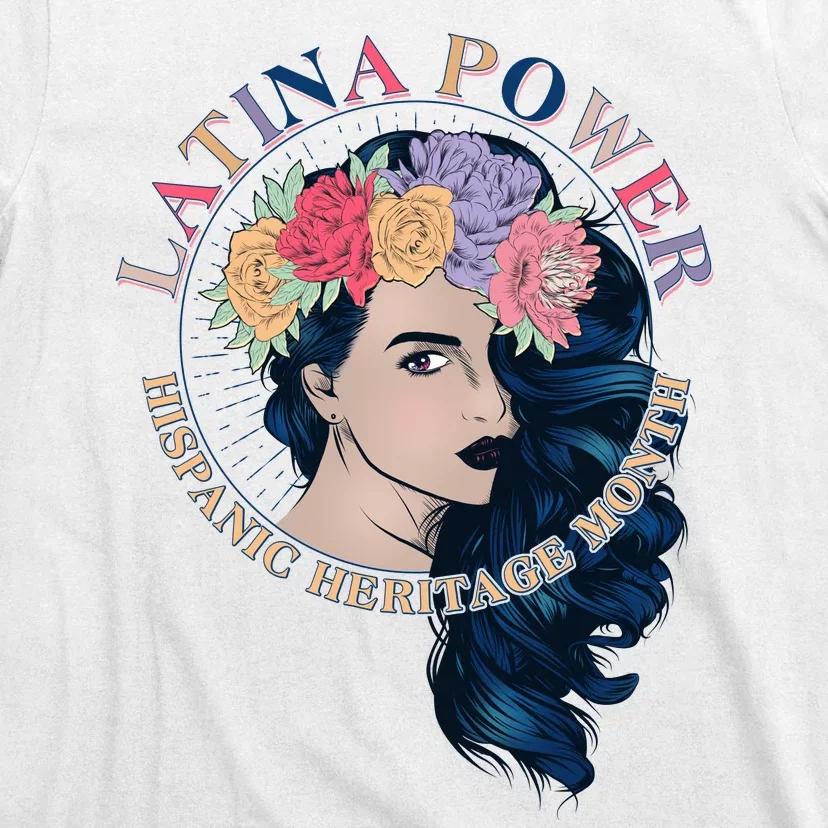 Latina Power Hispanic Heritage Month T-Shirt