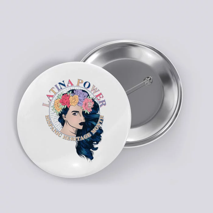 Latina Power Hispanic Heritage Month Button