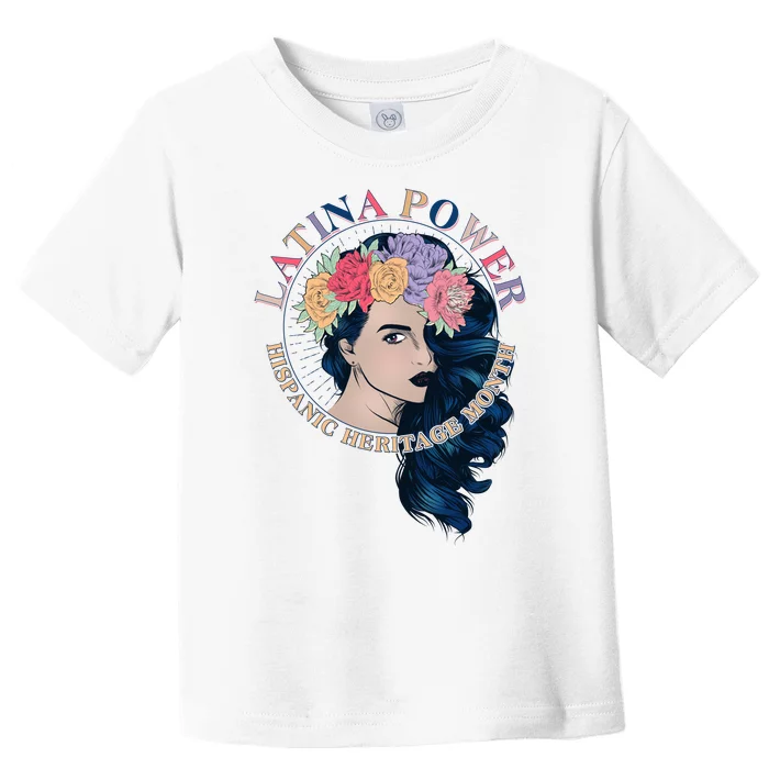 Latina Power Hispanic Heritage Month Toddler T-Shirt