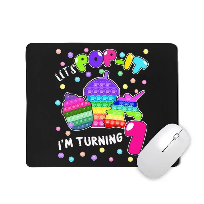 Let's Pop It I'm Turning 7 Colorful 7th Birthday Mousepad