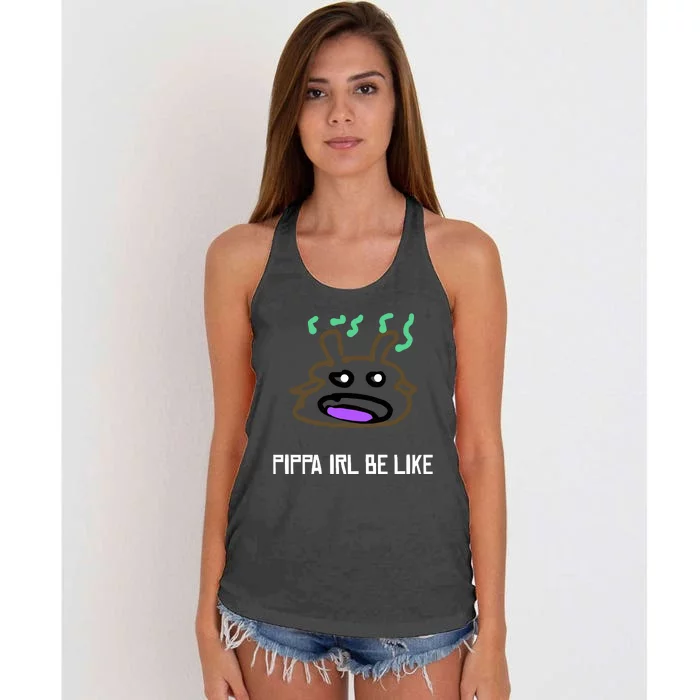 Luwud Pippa Irl Be Like Women's Knotted Racerback Tank