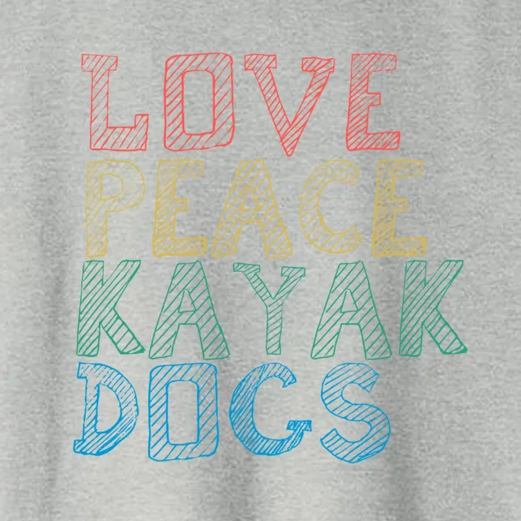 Love Peace Kayak Dogs Kayaking For Kayaker Whitewater Cute Gift Women's Crop Top Tee