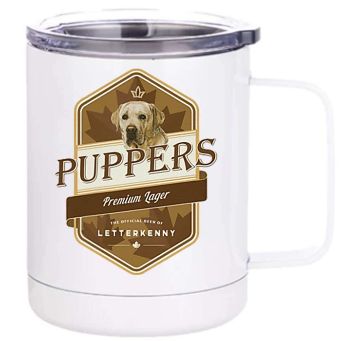 Letterkenny Puppers Lager Beer Front & Back 12oz Stainless Steel Tumbler Cup