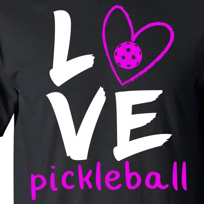 Love Pickleball Tall T-Shirt