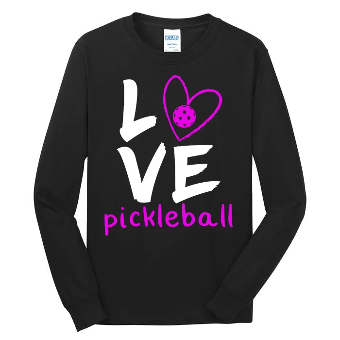 Love Pickleball Tall Long Sleeve T-Shirt