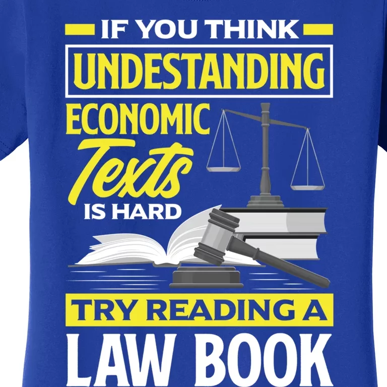 Lawyer Prosecutor Law Student Gift Women's T-Shirt