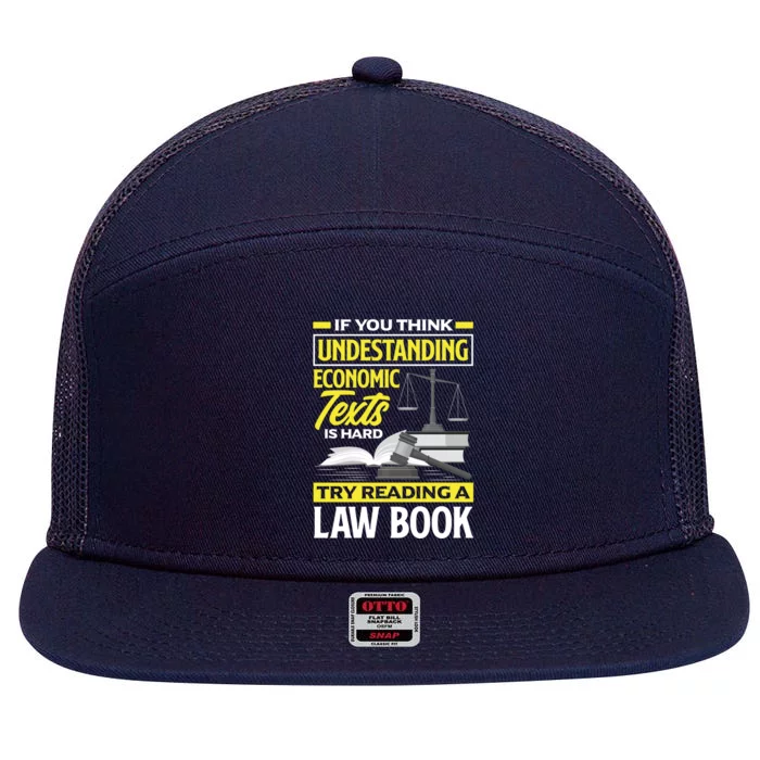 Lawyer Prosecutor Law Student Gift 7 Panel Mesh Trucker Snapback Hat