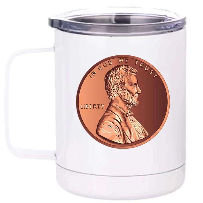 Lincoln Penny Front & Back 12oz Stainless Steel Tumbler Cup