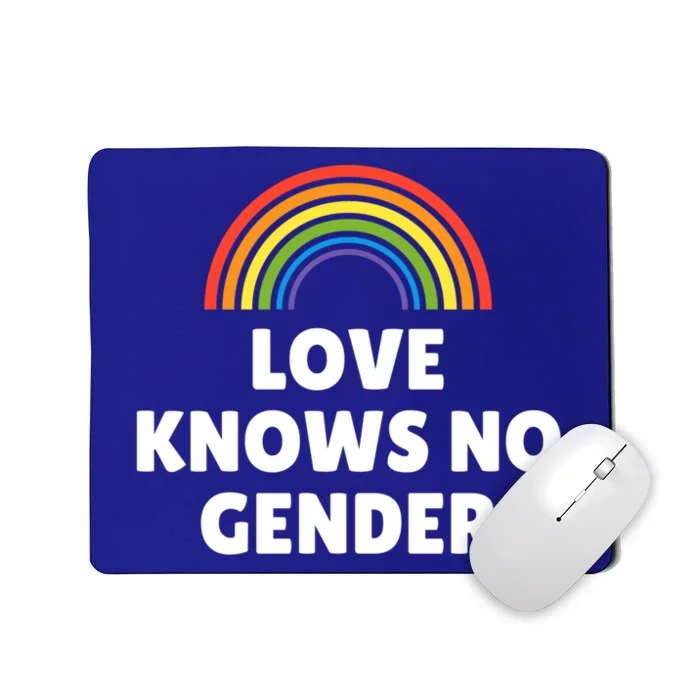 Lgbt Pride Love Knows No Gender Gift Mousepad