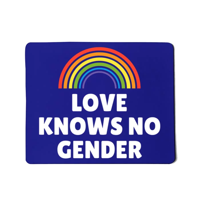 Lgbt Pride Love Knows No Gender Gift Mousepad