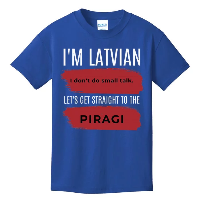 Latvian Pride Latvia Souvenir Piragi Latvian Favorite Food Kids T-Shirt