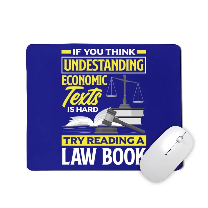 Lawyer Prosecutor Law Student Funny Gift Mousepad