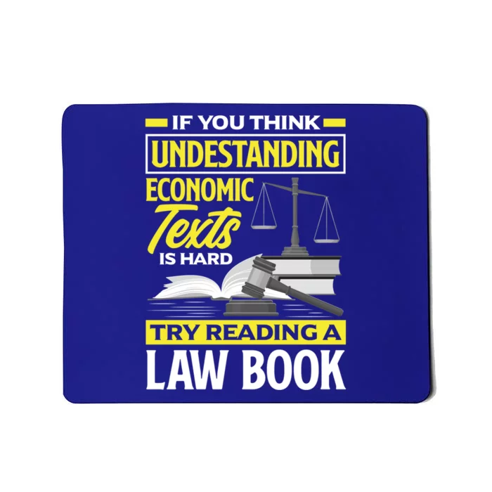 Lawyer Prosecutor Law Student Funny Gift Mousepad