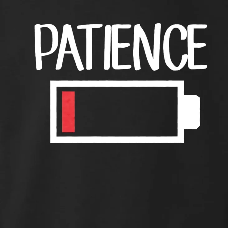 Low Patience Low Battery Patience Toddler Hoodie