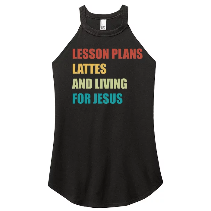 Lesson Plans Lattes And Living For Jesus Women’s Perfect Tri Rocker Tank