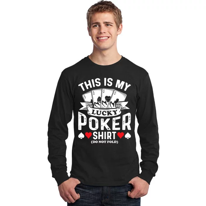 Lucky Poker Tall Long Sleeve T-Shirt