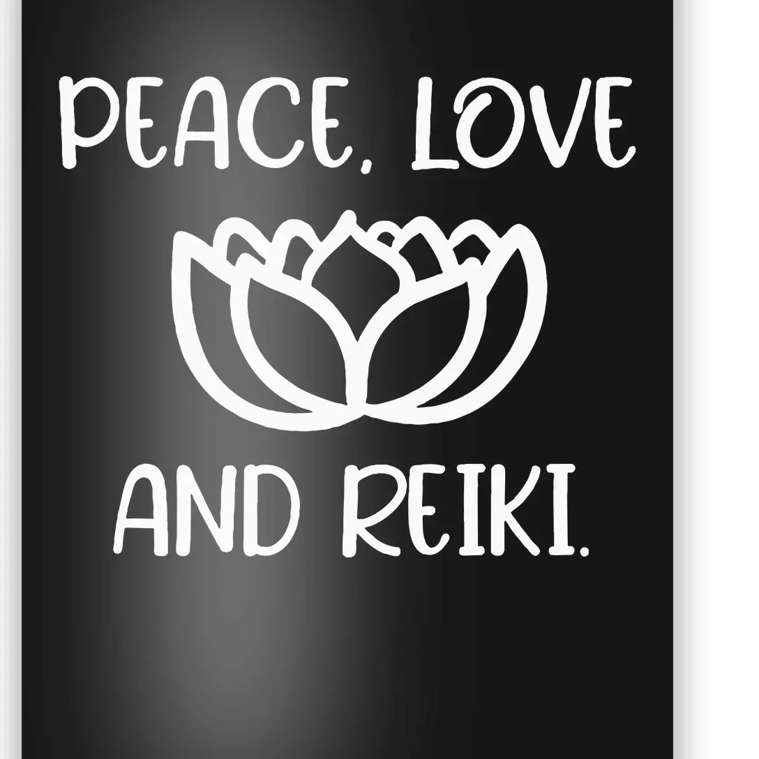 Lotus Peace Love Reiki Poster