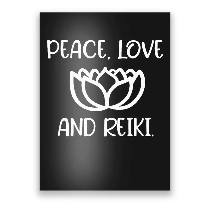 Lotus Peace Love Reiki Poster