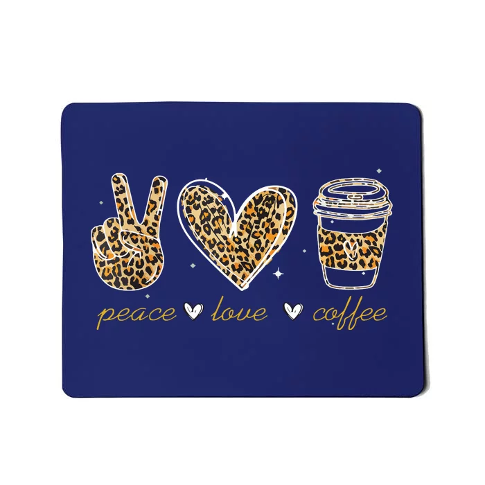 Leopard Peace Love Coffee Lovers Hippie For Women Men Mousepad