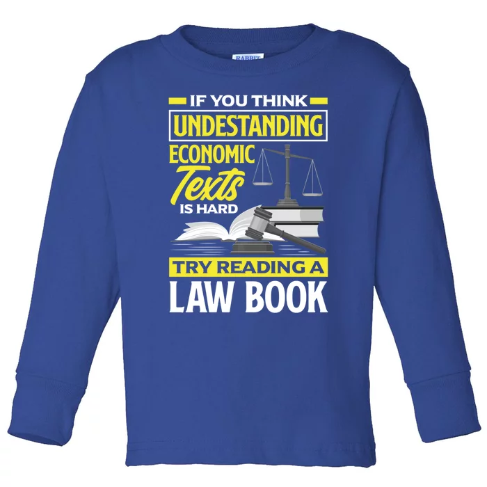 Lawyer Prosecutor Law Student Cute Gift Toddler Long Sleeve Shirt