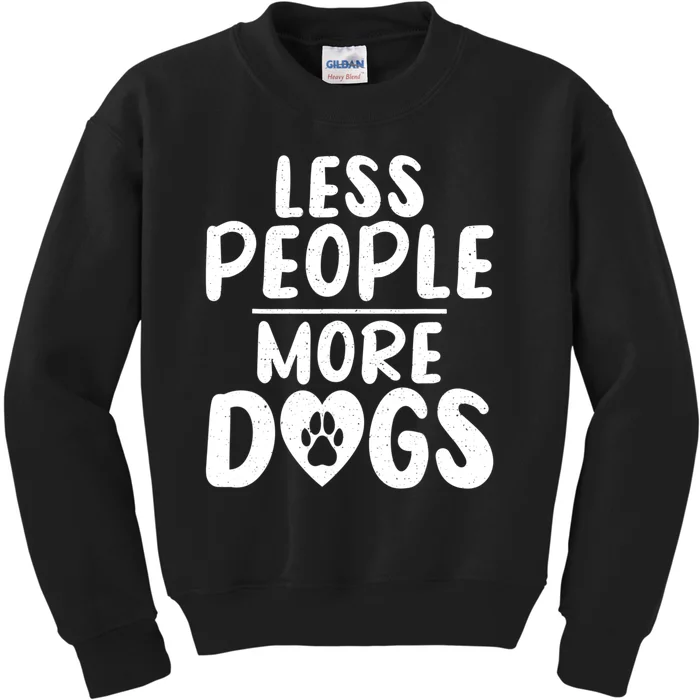 Less People More Dogs Funny Humorous Dog Lovers Kids Sweatshirt