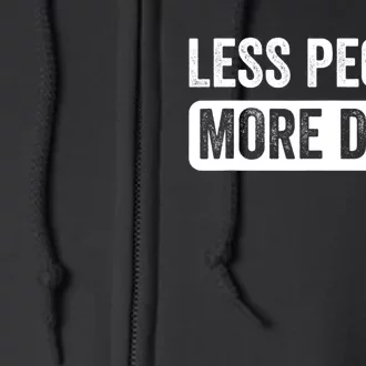 Less People More Dogs Funny Humorous Dog Lovers Full Zip Hoodie