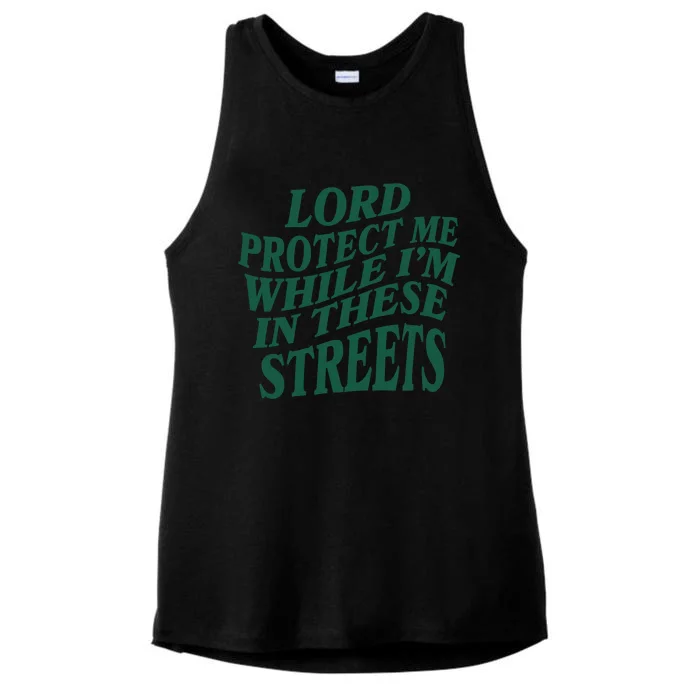 Lord Protect Me While I'm In These Streets Ladies Tri-Blend Wicking Tank