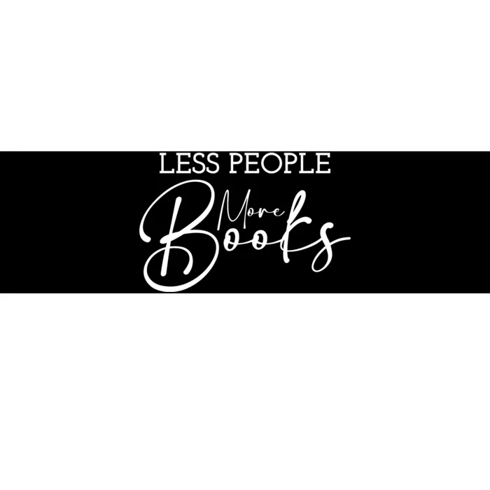 Less People More Books Bumper Sticker