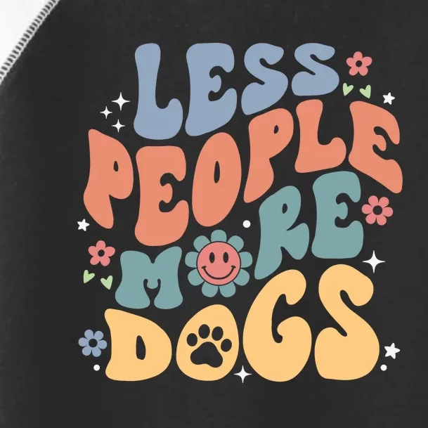 Less People More Dogs Toddler Fine Jersey T-Shirt