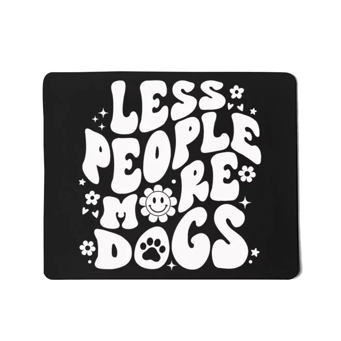 Less People More Dogs Black Mousepad