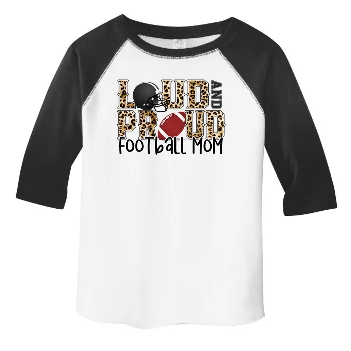 Loud Proud Moms Football Leopard Print Cheetah Pattern Meaningful Gift Toddler Fine Jersey T-Shirt