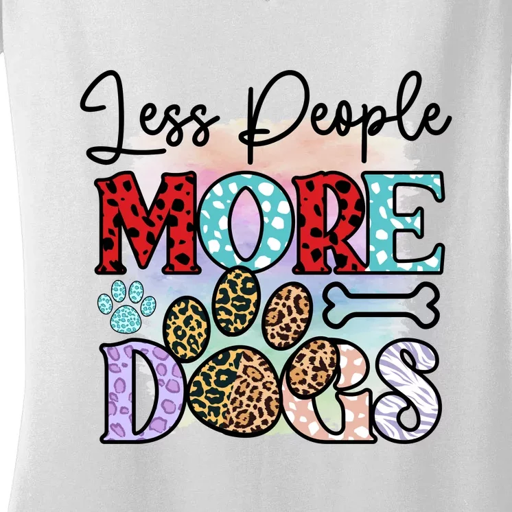 Less People More Dogs Women's V-Neck T-Shirt