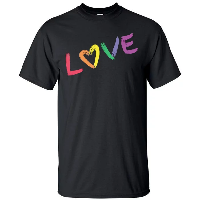 Love Pride Month Rainbow Tall T-Shirt