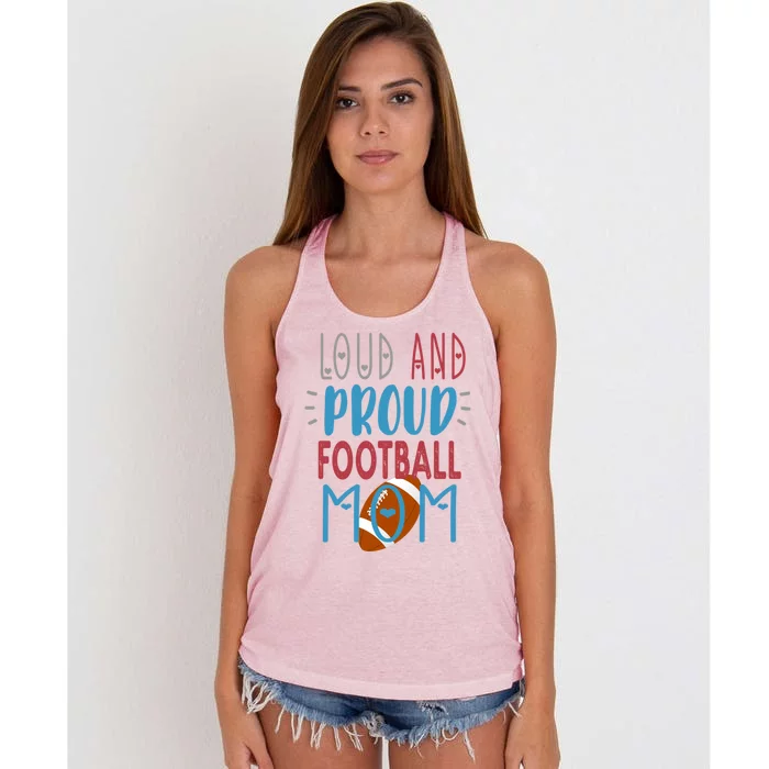 Loud Proud Mom Football Gift Women's Knotted Racerback Tank