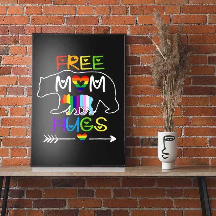 Lgbtq Pride Mama Bear Free Mom Hugs Pride Poster